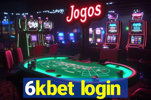 6kbet login